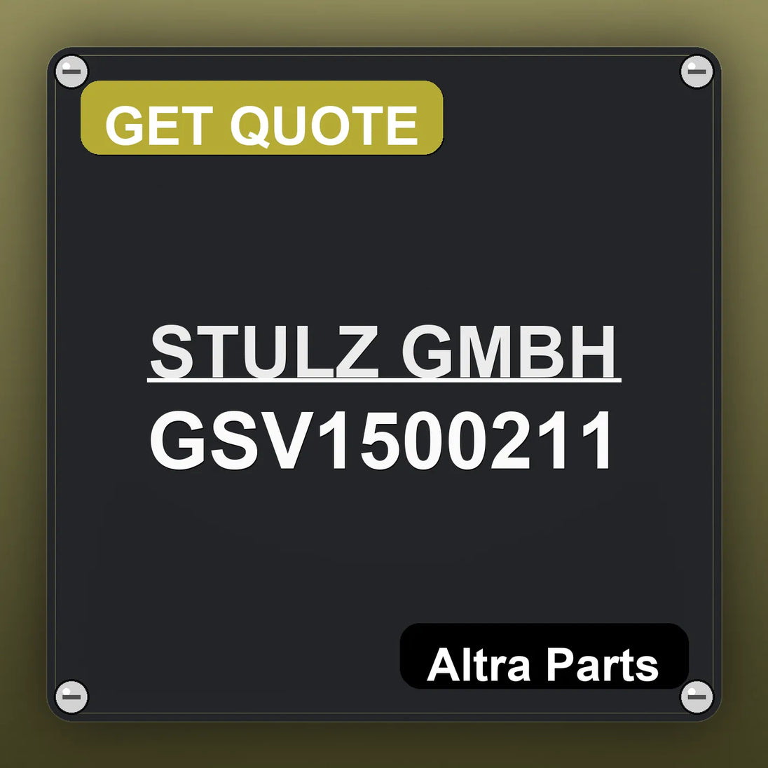 STULZ GMBH GSV1500211 industrial nameplate style image – Altra Parts. GET QUOTE.