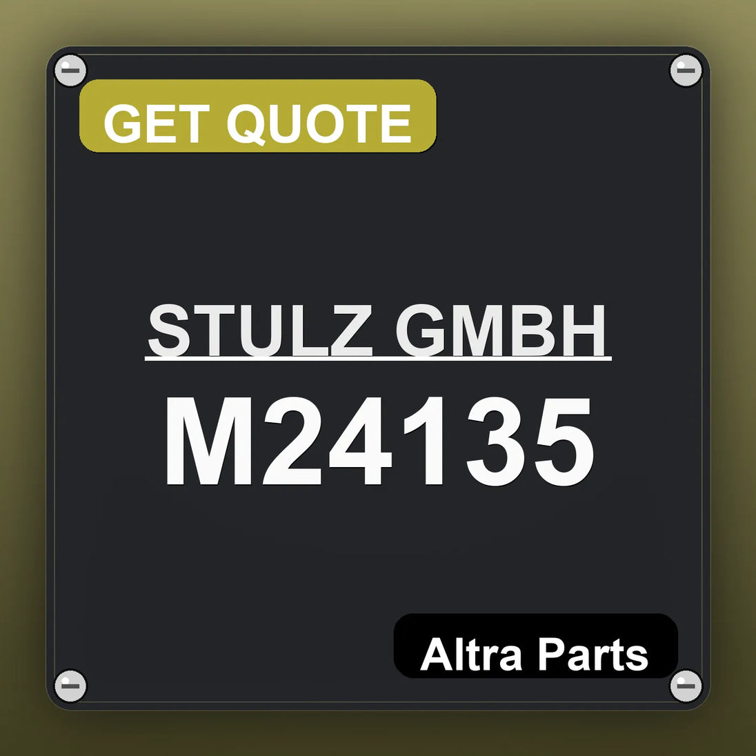 STULZ GMBH M24135 industrial nameplate style image – Altra Parts. GET QUOTE.