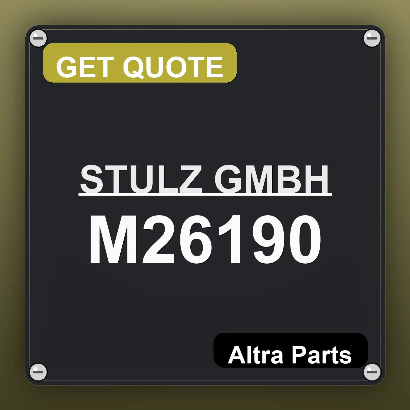 STULZ GMBH M26190 industrial nameplate style image – Altra Parts. GET QUOTE.