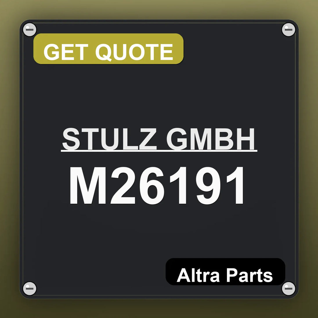 STULZ GMBH M26191 industrial nameplate style image – Altra Parts. GET QUOTE.