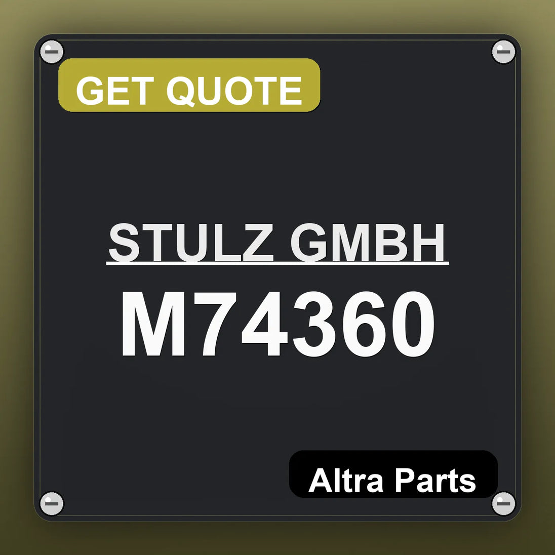 STULZ GMBH M74360 industrial nameplate style image – Altra Parts. GET QUOTE.