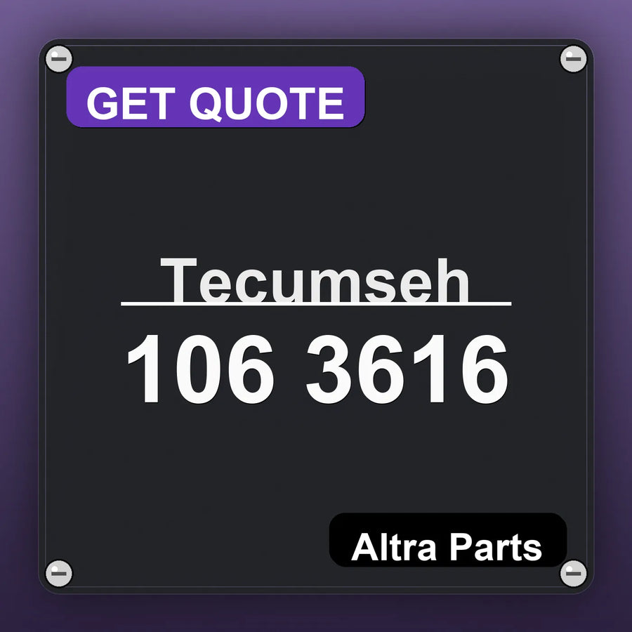 Tecumseh 106 3616 industrial nameplate style image – Altra Parts. GET QUOTE.