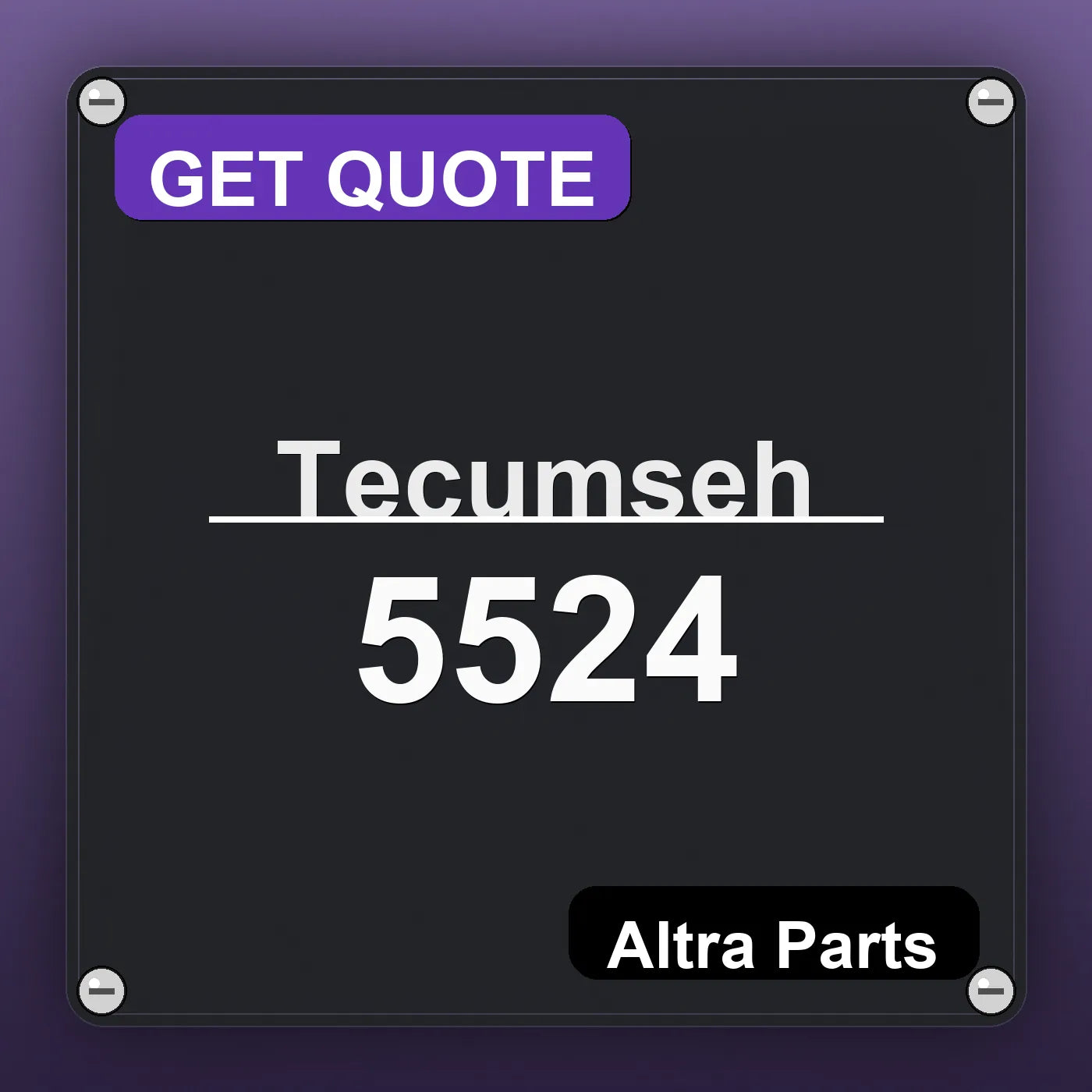 Tecumseh 5524 industrial nameplate style image – Altra Parts. GET QUOTE.
