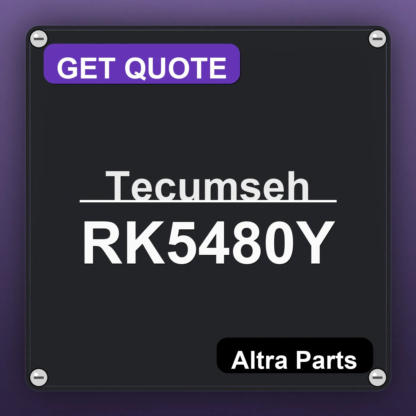 Tecumseh RK5480Y industrial nameplate style image – Altra Parts. GET QUOTE.