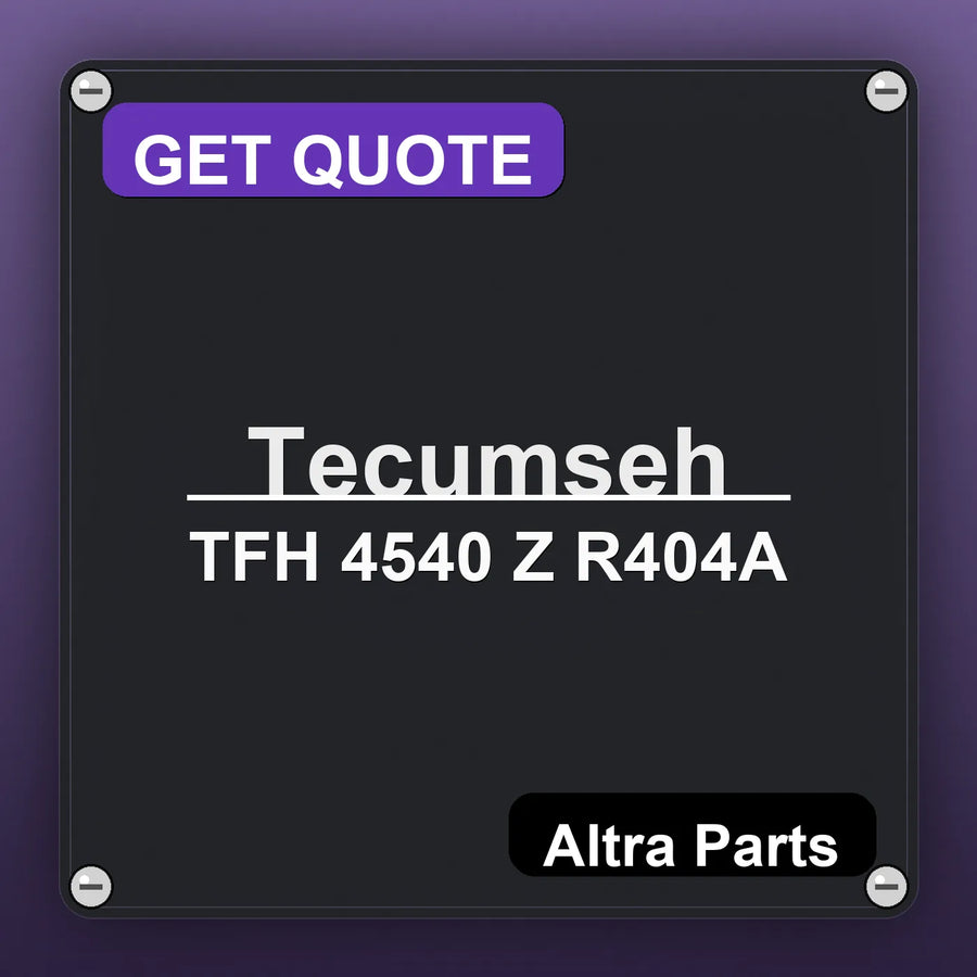 Tecumseh TFH 4540 Z R404A industrial nameplate style image – Altra Parts. GET QUOTE.