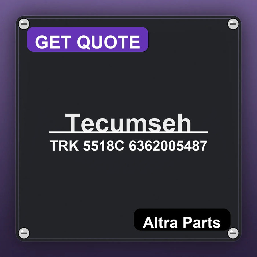 Tecumseh TRK 5518C 6362005487 industrial nameplate style image – Altra Parts. GET QUOTE.