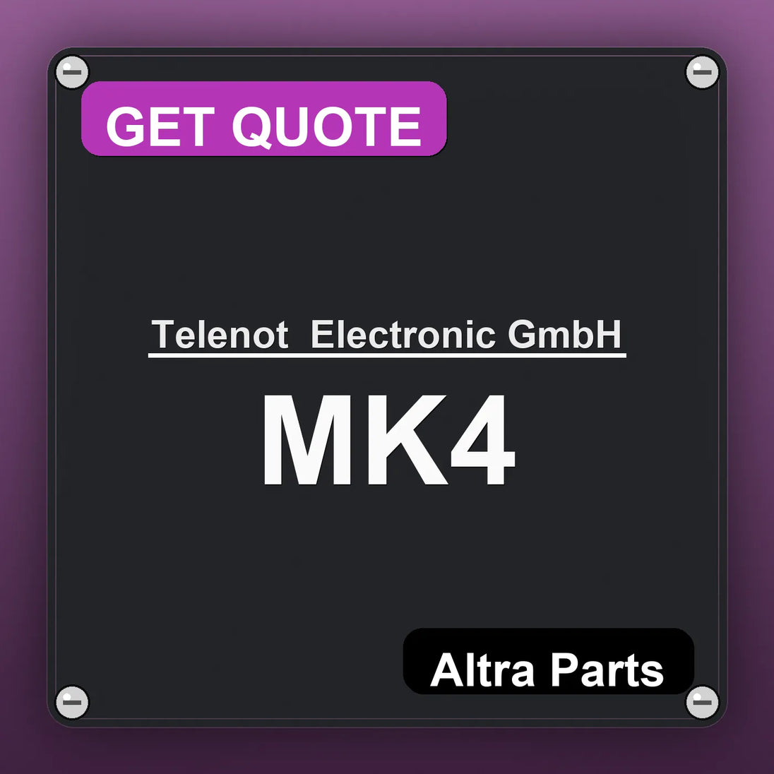 Telenot  Electronic GmbH MK4 industrial nameplate style image – Altra Parts. GET QUOTE.