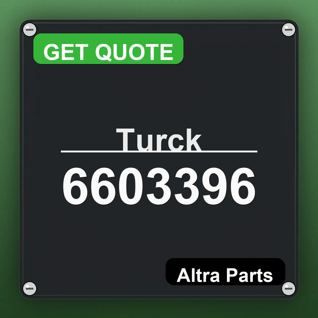Turck 6603396 industrial nameplate style image – Altra Parts. GET QUOTE.