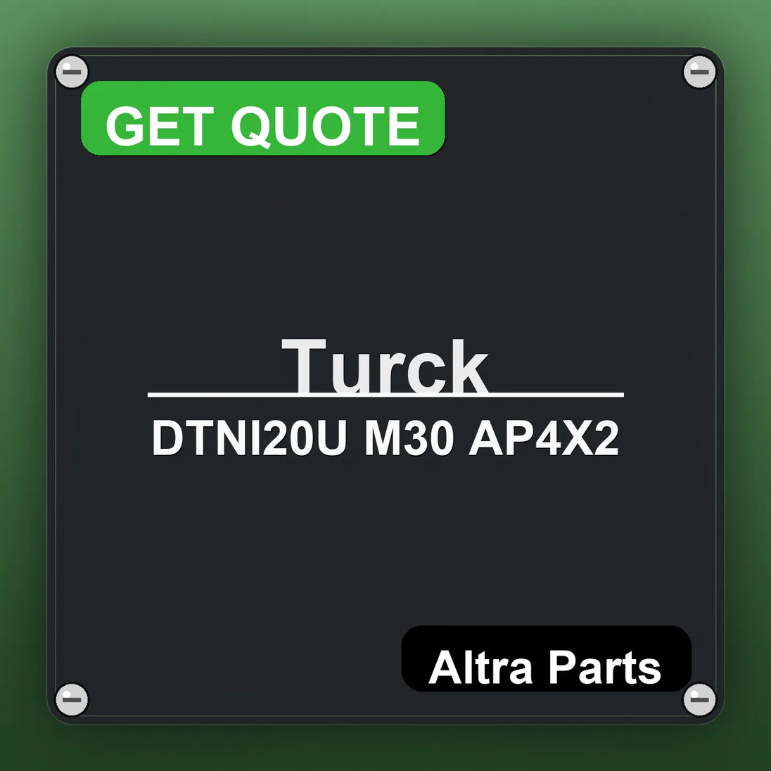 Turck DTNI20U M30 AP4X2 industrial nameplate style image – Altra Parts. GET QUOTE.