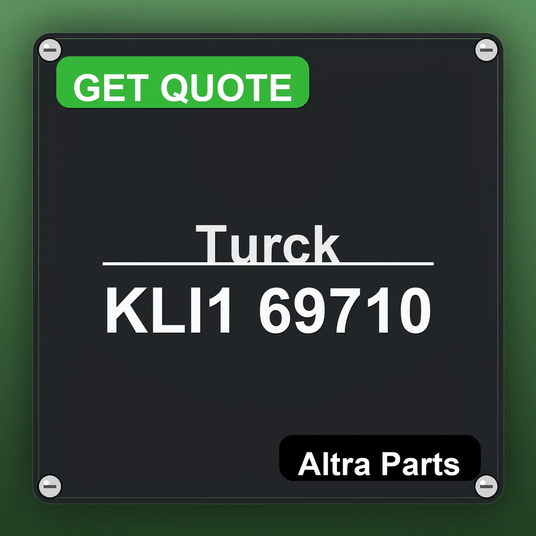 Turck KLI1 69710 industrial nameplate style image – Altra Parts. GET QUOTE.