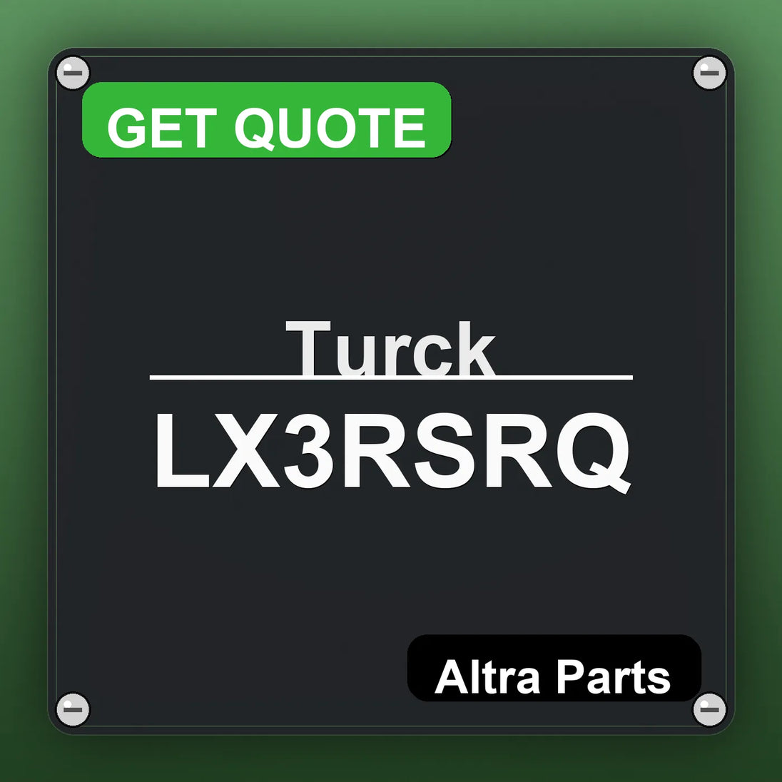 Turck LX3RSRQ industrial nameplate style image – Altra Parts. GET QUOTE.