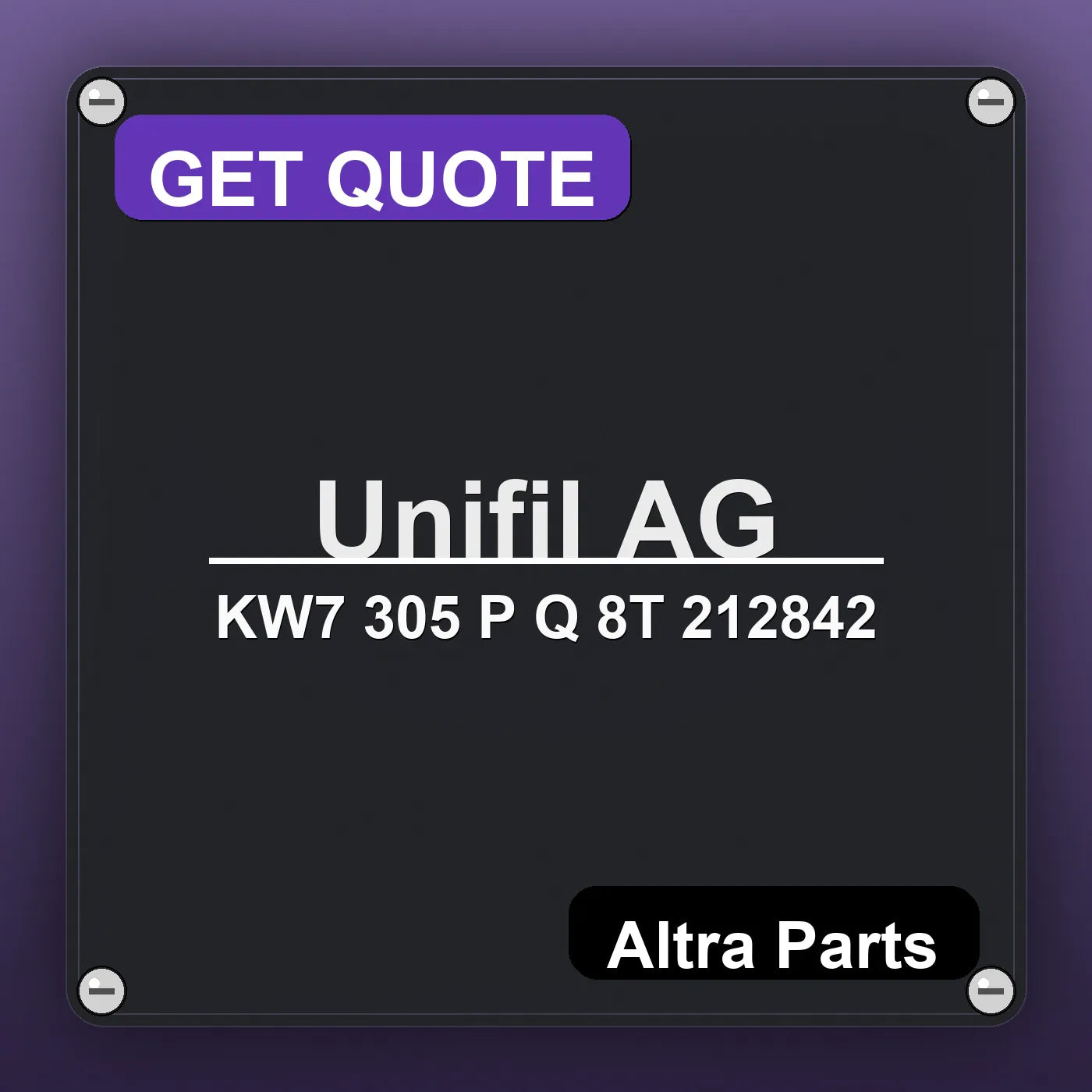 Unifil AG KW7 305 P Q 8T 212842 industrial nameplate style image – Altra Parts. GET QUOTE.