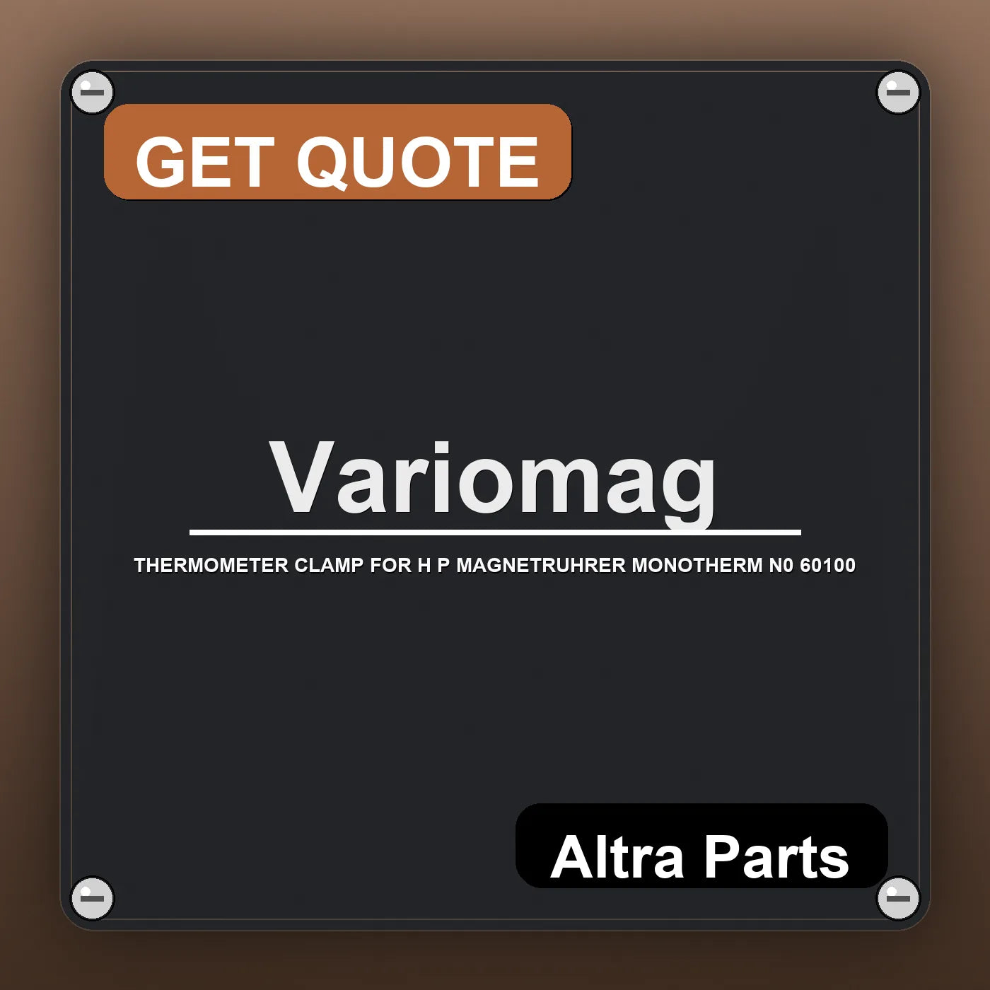 Variomag THERMOMETER CLAMP FOR H P MAGNETRUHRER MONOTHERM N0 60100 industrial nameplate style image – Altra Parts. GET Q…
