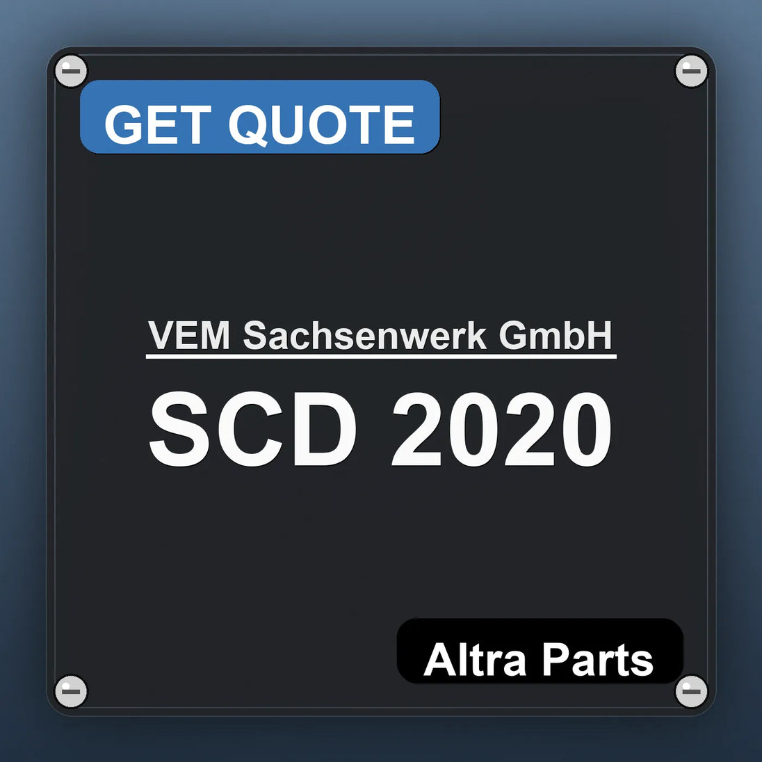 VEM Sachsenwerk GmbH SCD 2020 industrial nameplate style image – Altra Parts. GET QUOTE.