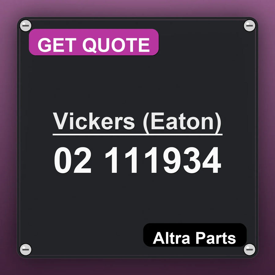 Vickers (Eaton) 02 111934 industrial nameplate style image – Altra Parts. GET QUOTE.