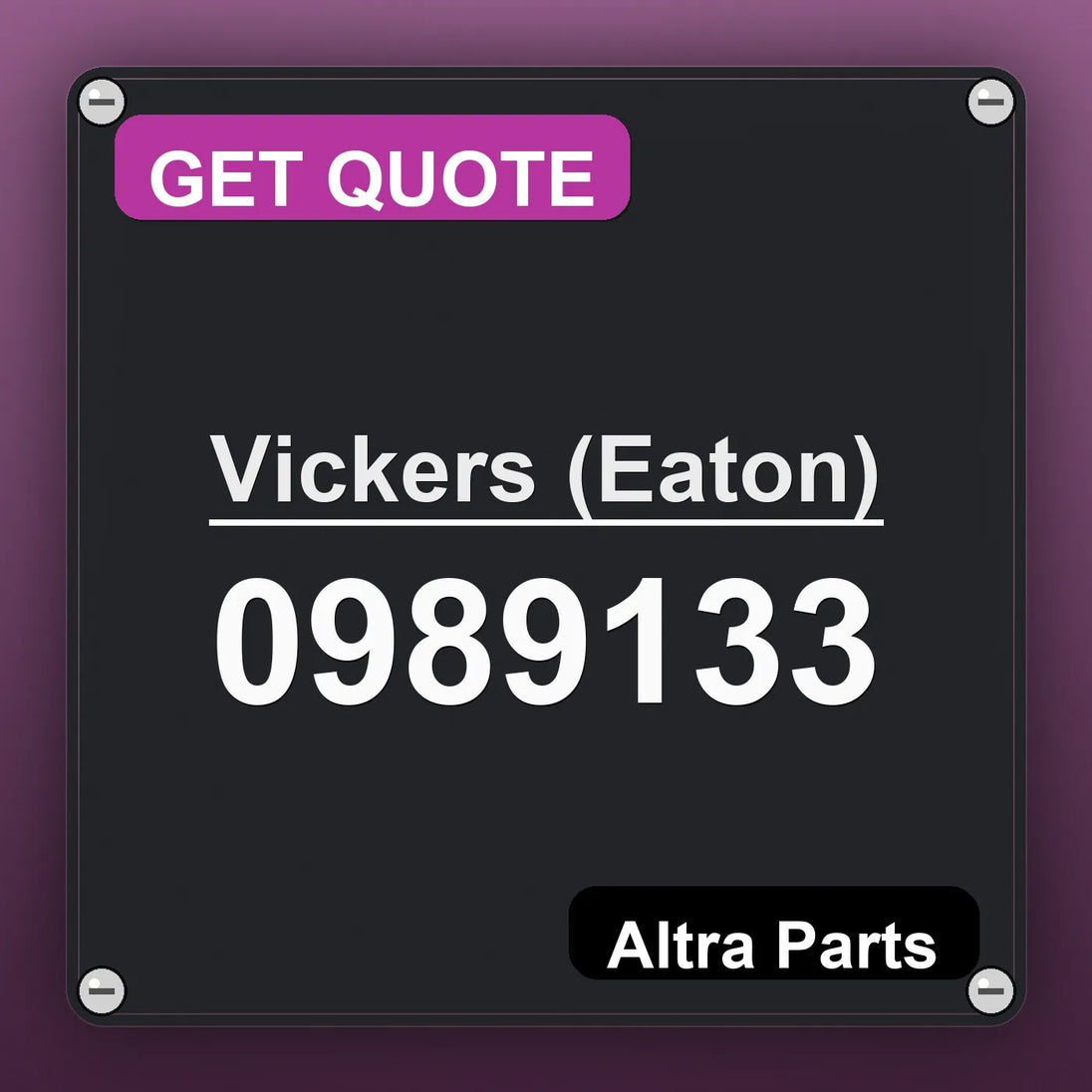 Vickers (Eaton) 0989133 industrial nameplate style image – Altra Parts. GET QUOTE.