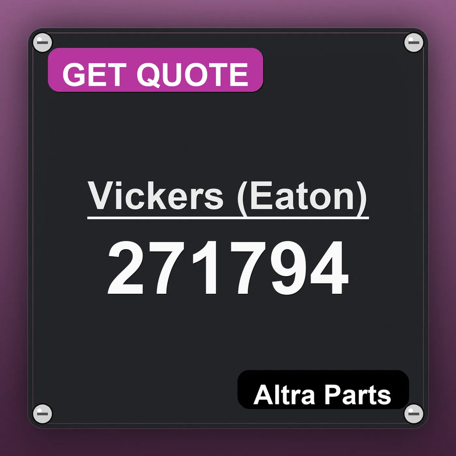 Vickers (Eaton) 271794 industrial nameplate style image – Altra Parts. GET QUOTE.