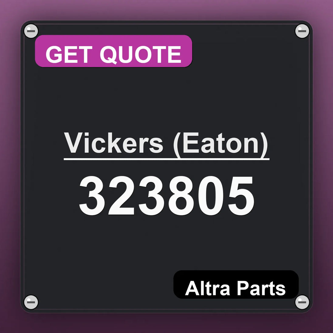 Vickers (Eaton) 323805 industrial nameplate style image – Altra Parts. GET QUOTE.