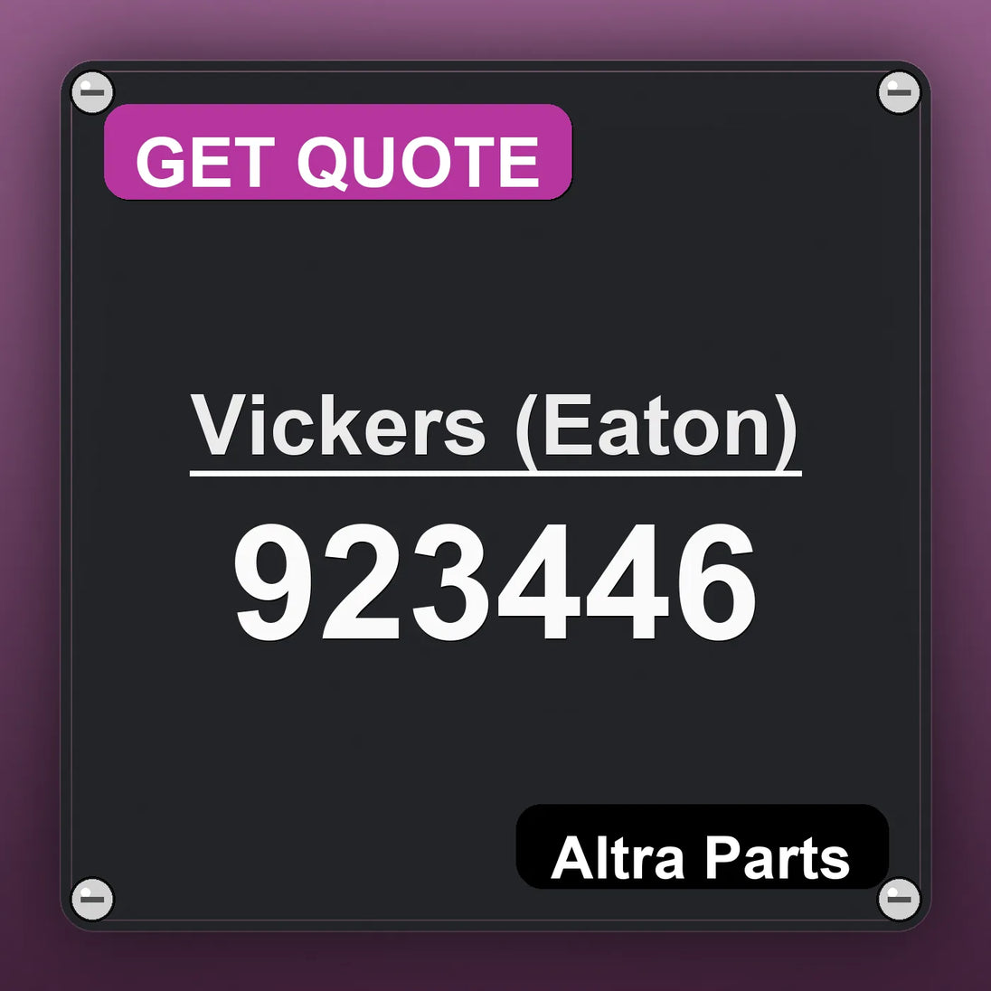 Vickers (Eaton) 923446 industrial nameplate style image – Altra Parts. GET QUOTE.