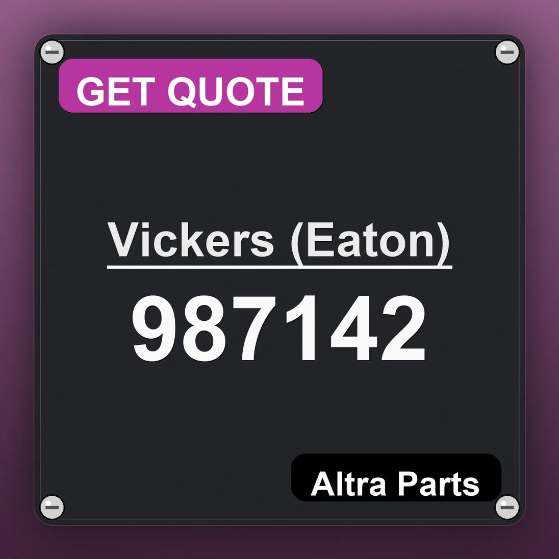 Vickers (Eaton) 987142 industrial nameplate style image – Altra Parts. GET QUOTE.