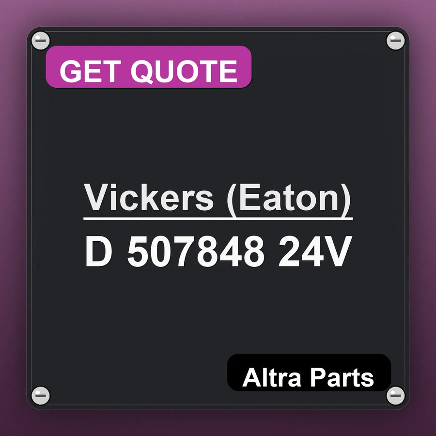 Vickers (Eaton) D 507848 24V industrial nameplate style image – Altra Parts. GET QUOTE.