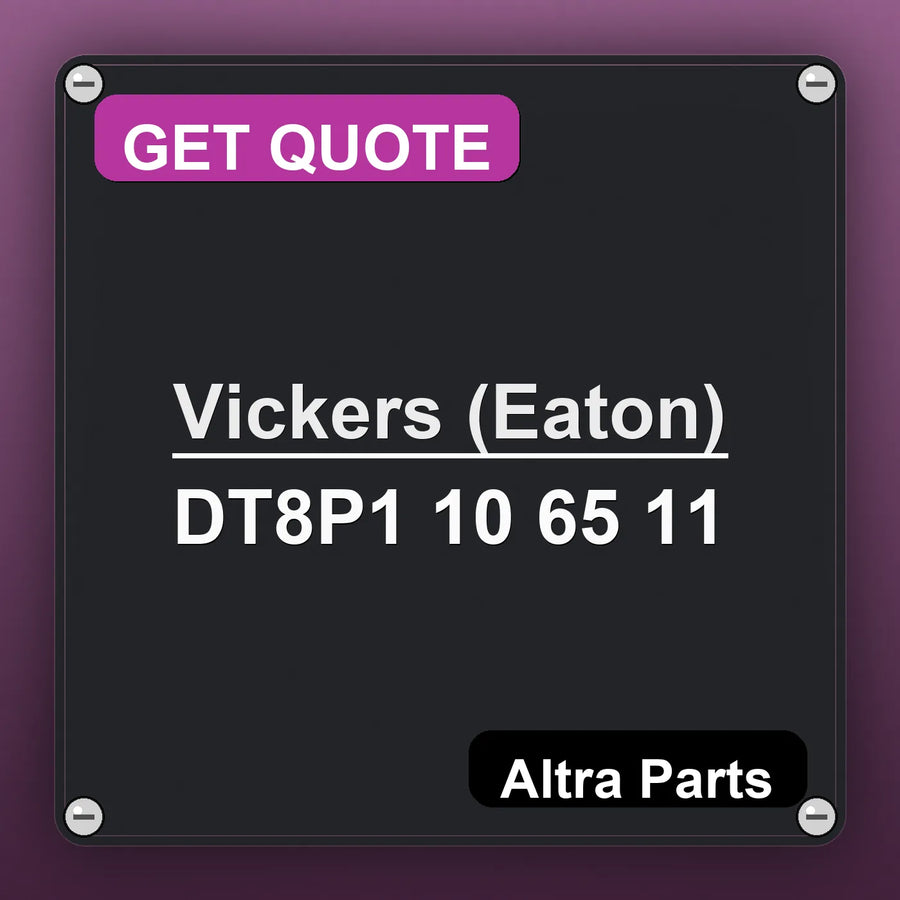 Vickers (Eaton) DT8P1 10 65 11 industrial nameplate style image – Altra Parts. GET QUOTE.