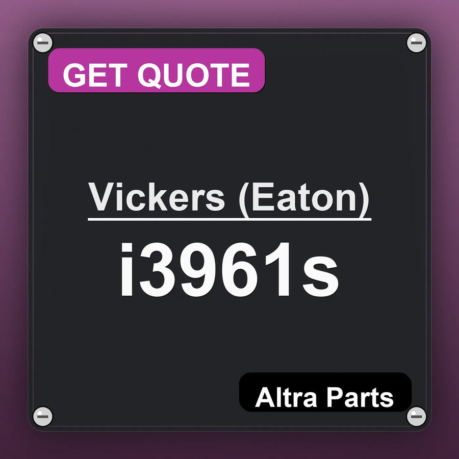 Vickers (Eaton) i3961s industrial nameplate style image – Altra Parts. GET QUOTE.
