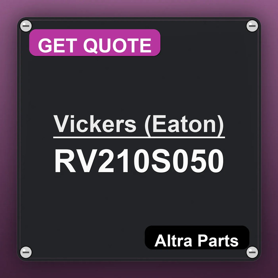 Vickers (Eaton) RV210S050 industrial nameplate style image – Altra Parts. GET QUOTE.