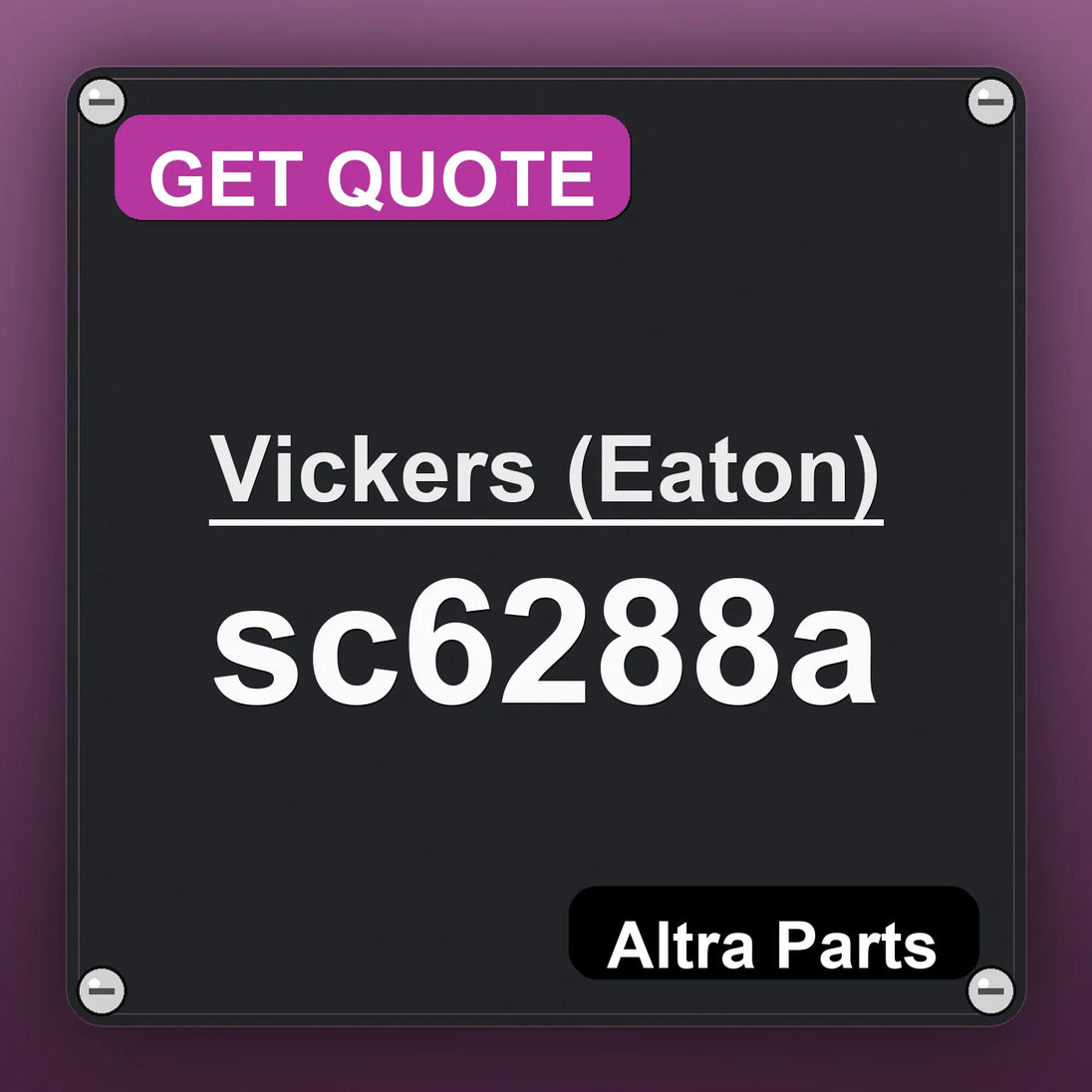 Vickers (Eaton) sc6288a industrial nameplate style image – Altra Parts. GET QUOTE.