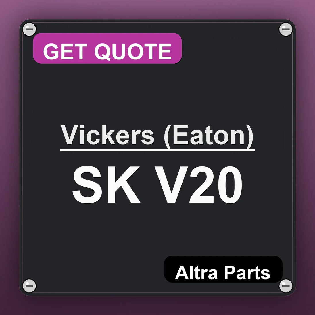 Vickers (Eaton) SK V20 industrial nameplate style image – Altra Parts. GET QUOTE.