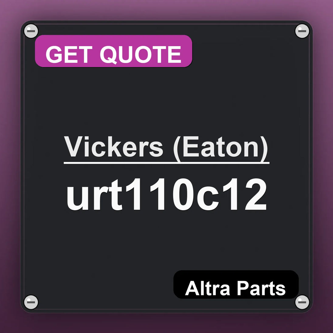 Vickers (Eaton) urt110c12 industrial nameplate style image – Altra Parts. GET QUOTE.