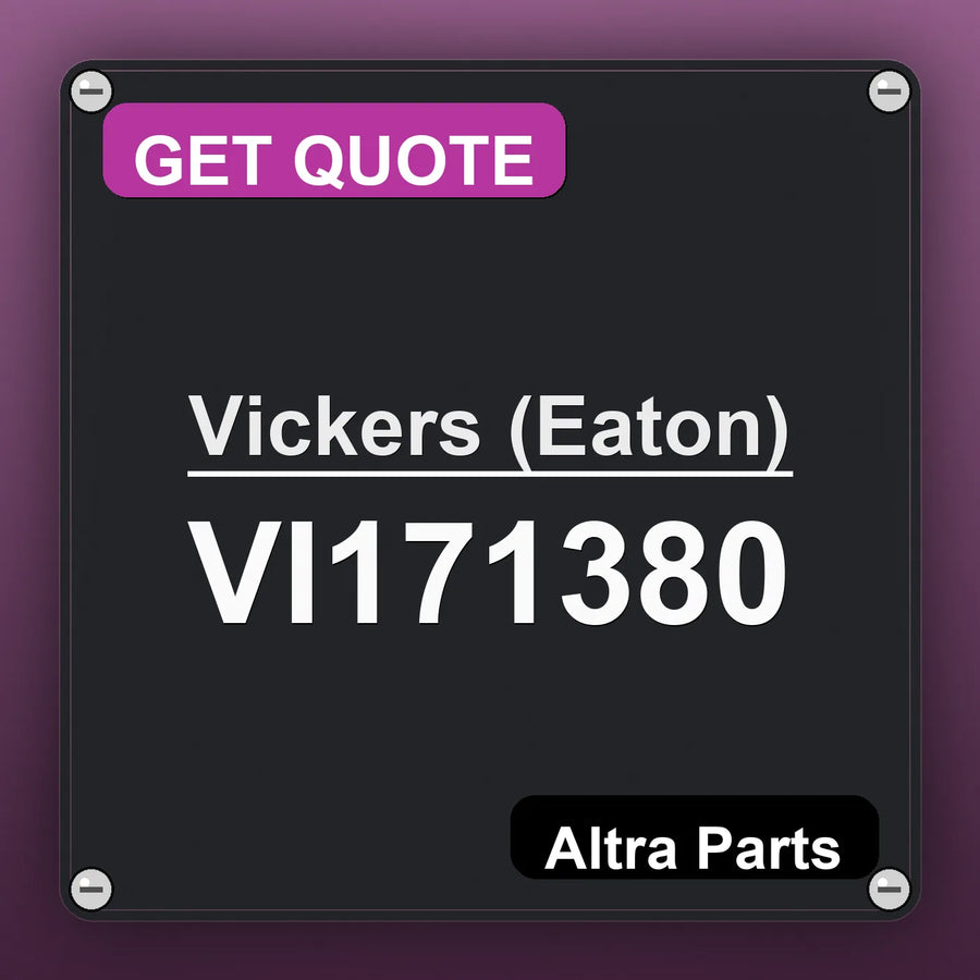 Vickers (Eaton) VI171380 industrial nameplate style image – Altra Parts. GET QUOTE.