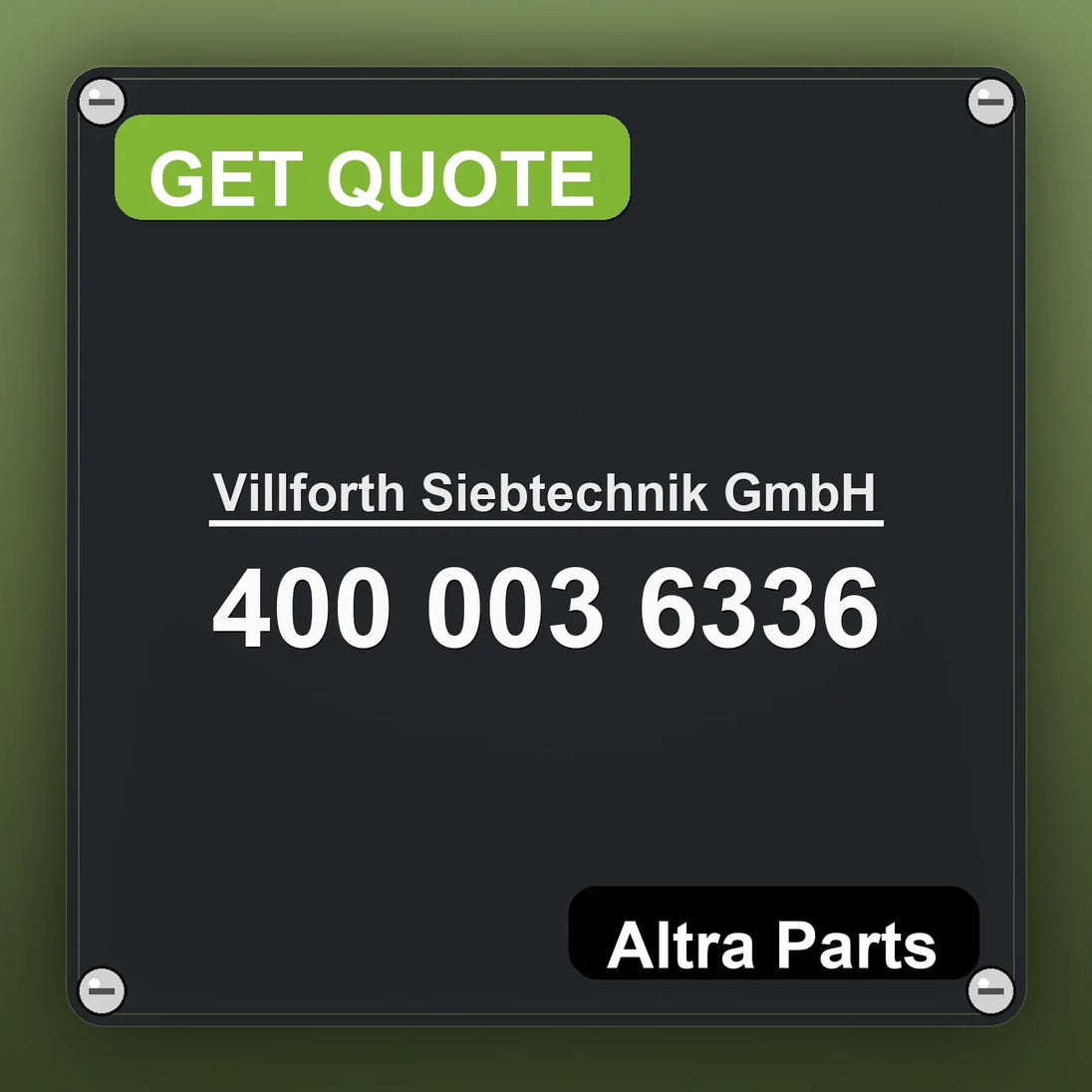 Villforth Siebtechnik GmbH 400 003 6336 industrial nameplate style image – Altra Parts. GET QUOTE.
