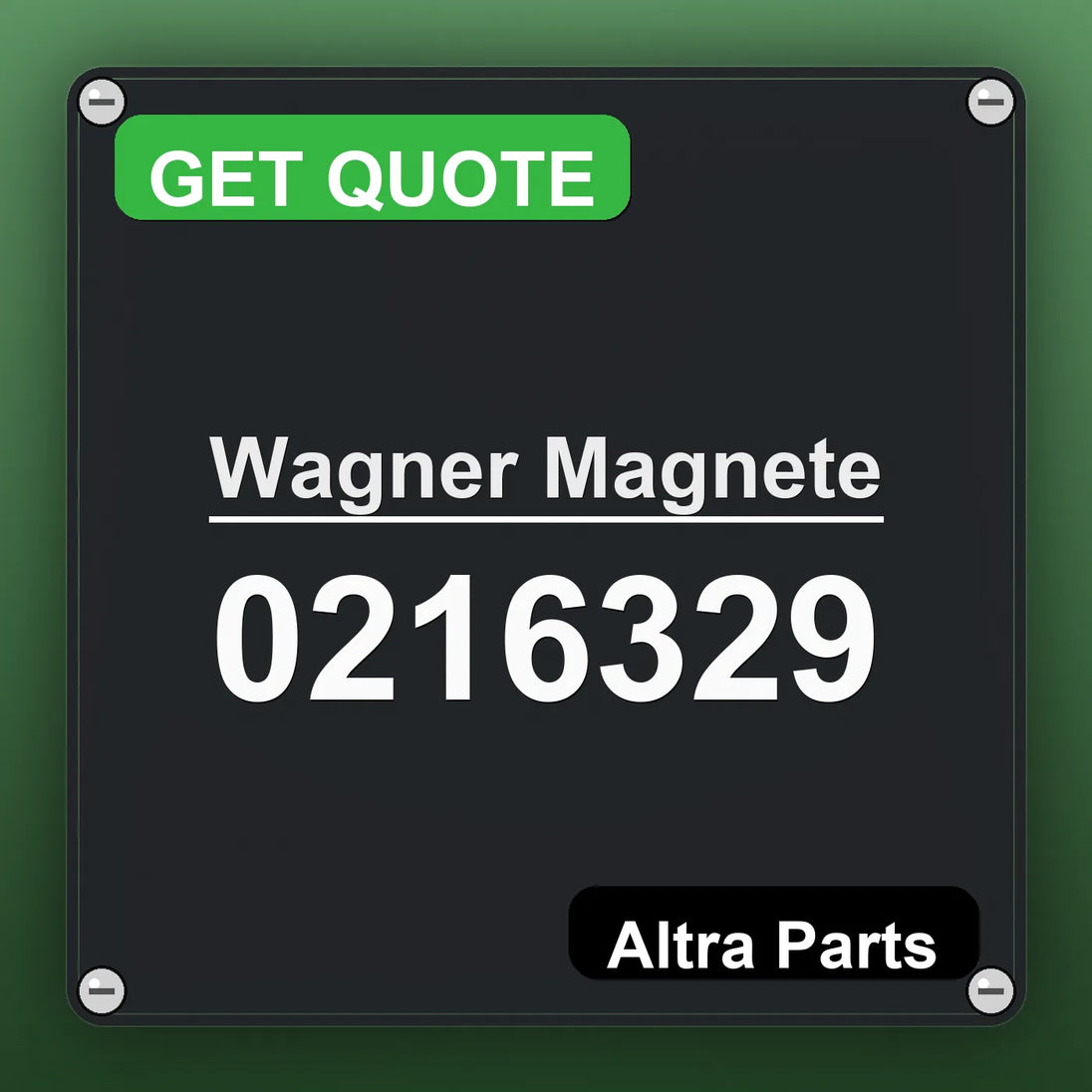 Wagner Magnete 0216329 industrial nameplate style image – Altra Parts. GET QUOTE.