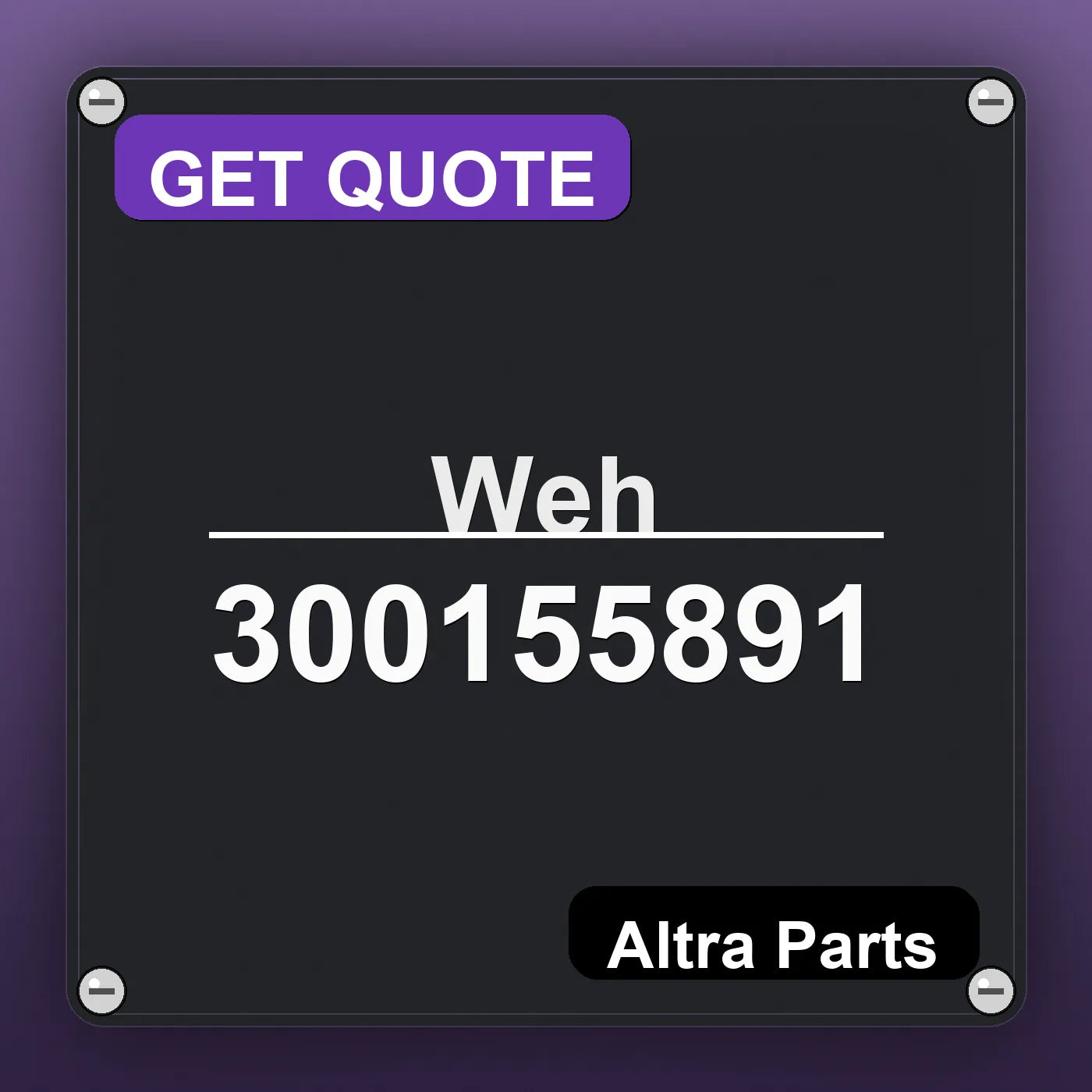 Weh 300155891 industrial nameplate style image – Altra Parts. GET QUOTE.