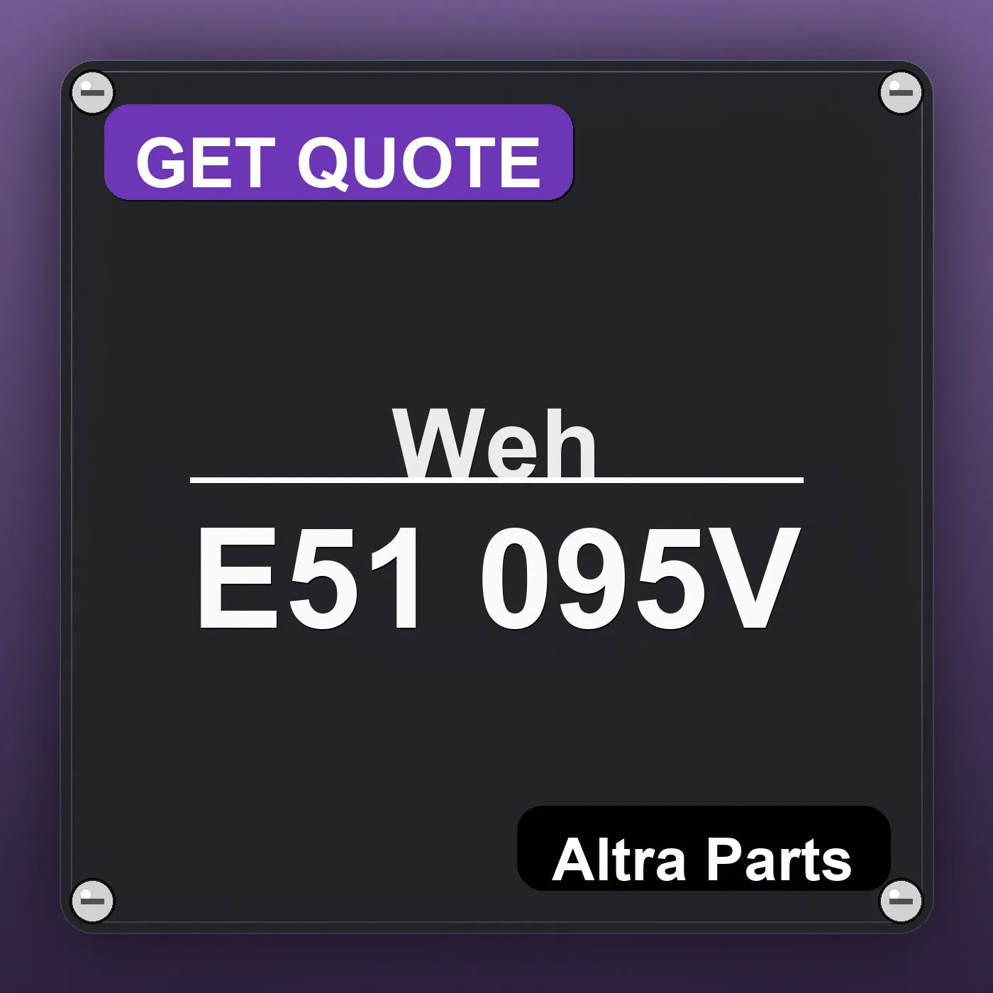 Weh E51 095V industrial nameplate style image – Altra Parts. GET QUOTE.