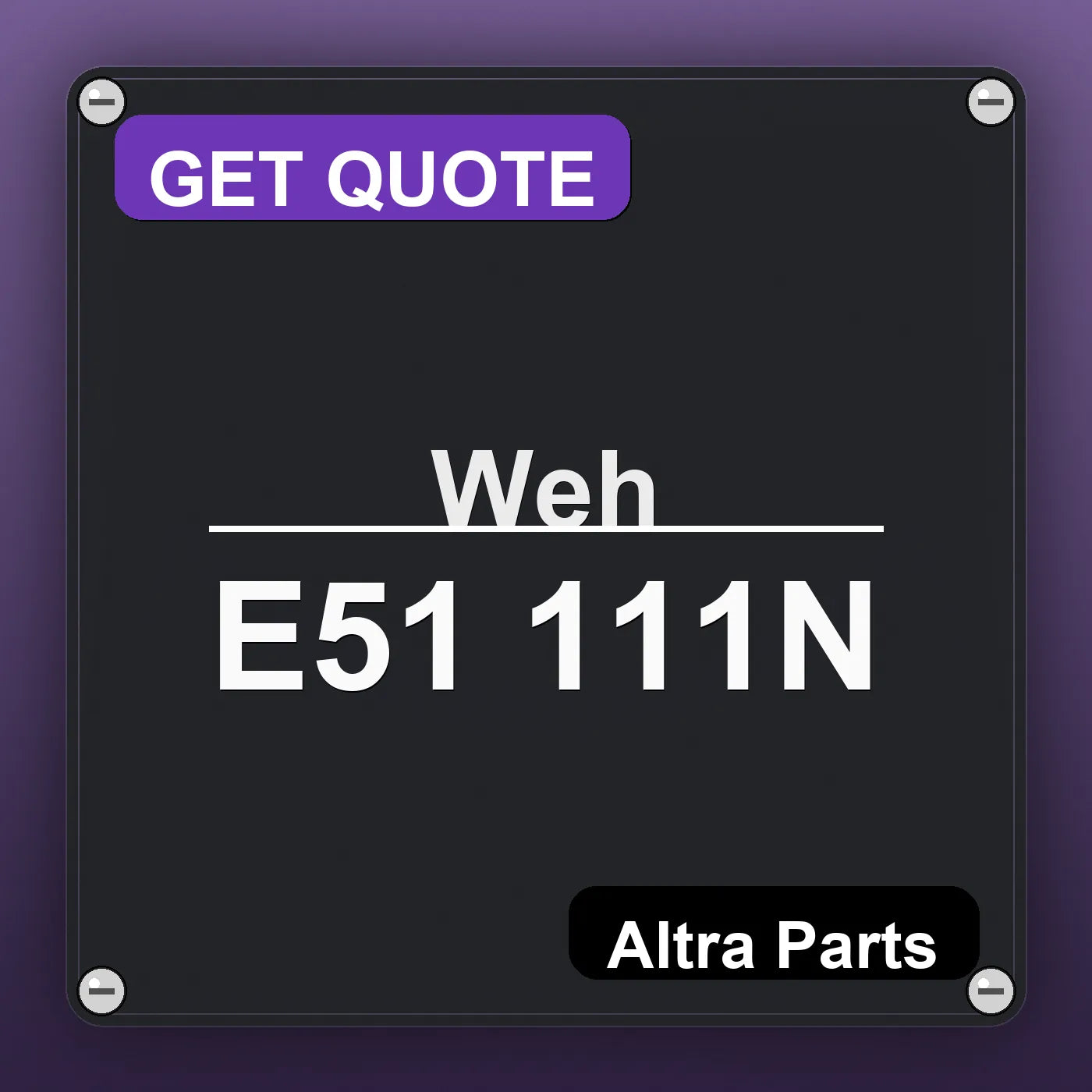 Weh E51 111N industrial nameplate style image – Altra Parts. GET QUOTE.