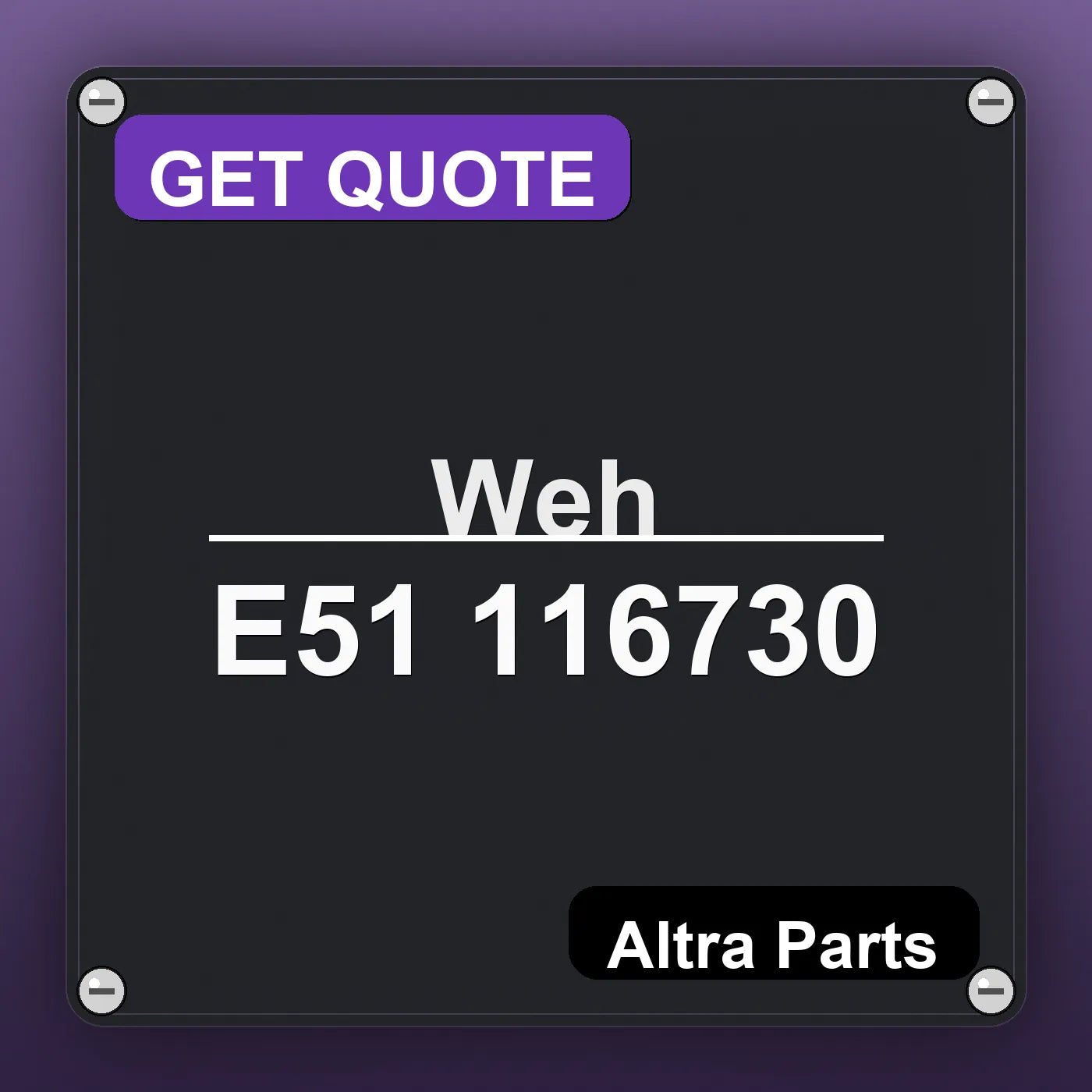 Weh E51 116730 industrial nameplate style image – Altra Parts. GET QUOTE.