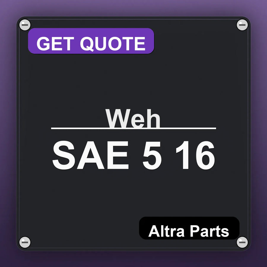 Weh SAE 5 16 industrial nameplate style image – Altra Parts. GET QUOTE.
