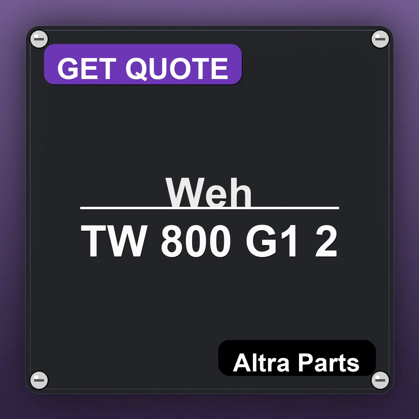 Weh TW 800 G1 2 industrial nameplate style image – Altra Parts. GET QUOTE.