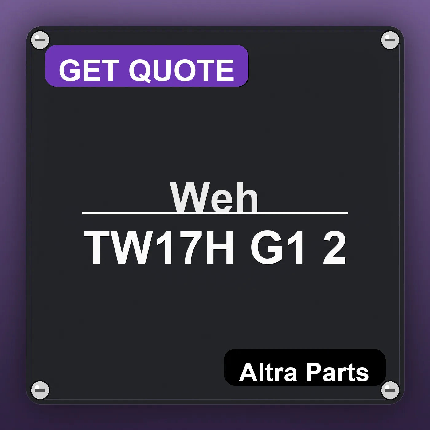 Weh TW17H G1 2 industrial nameplate style image – Altra Parts. GET QUOTE.