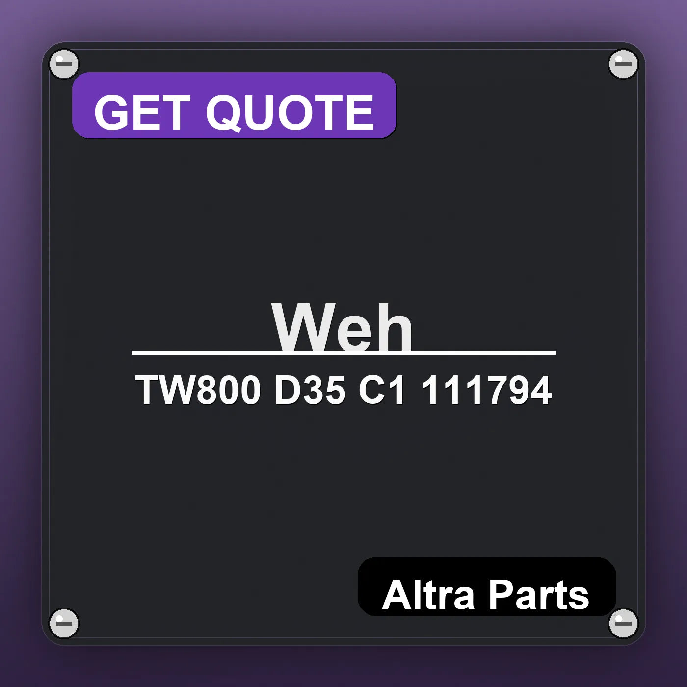 Weh TW800 D35 C1 111794 industrial nameplate style image – Altra Parts. GET QUOTE.
