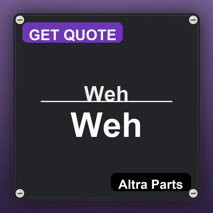 Weh Weh industrial nameplate style image – Altra Parts. GET QUOTE.