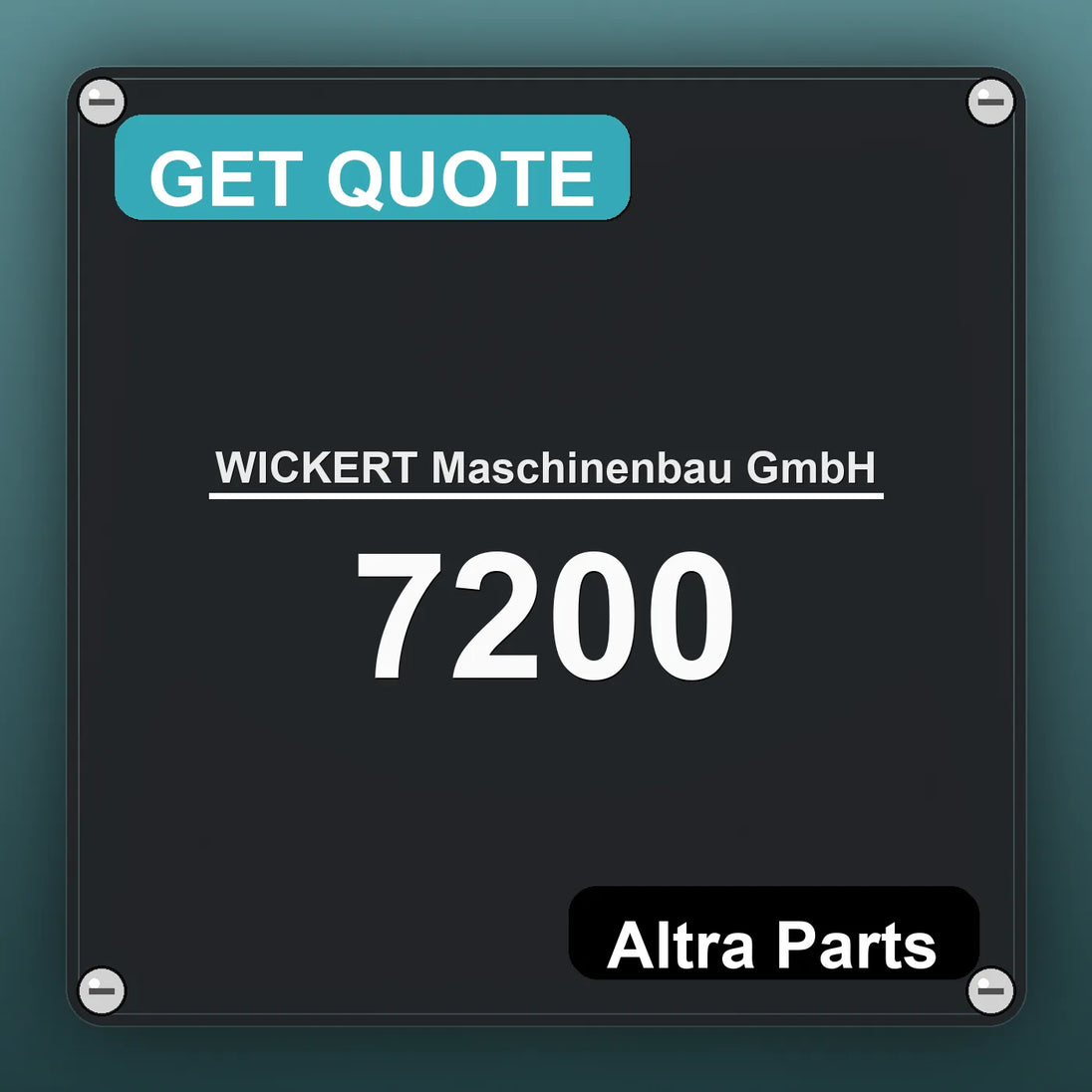 WICKERT Maschinenbau GmbH 7200 industrial nameplate style image – Altra Parts. GET QUOTE.