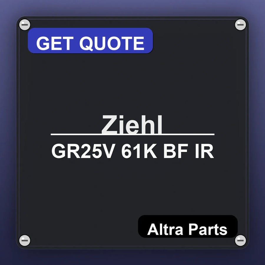 Ziehl GR25V 61K BF IR industrial nameplate style image – Altra Parts. GET QUOTE.
