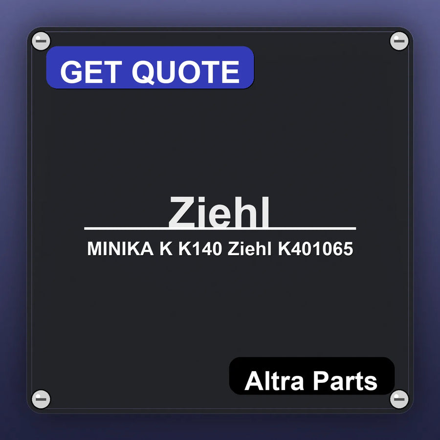 Ziehl MINIKA K K140 Ziehl K401065 industrial nameplate style image – Altra Parts. GET QUOTE.