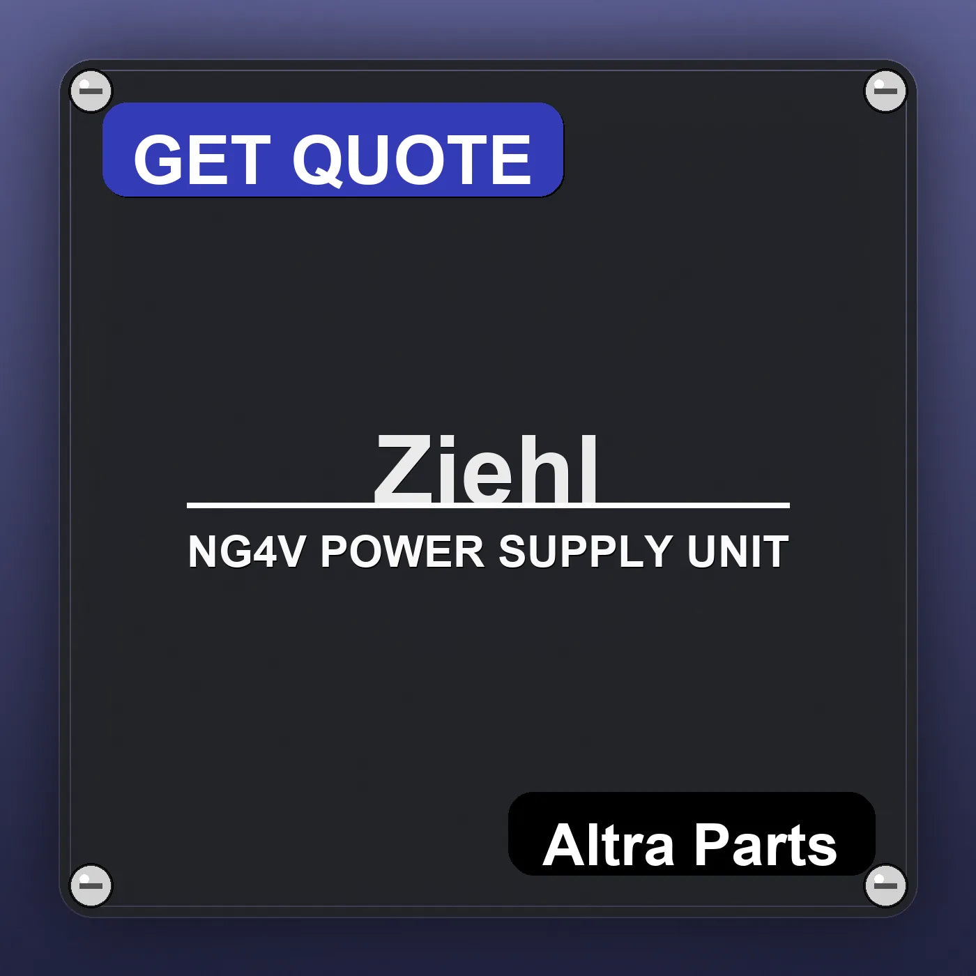 Ziehl NG4V POWER SUPPLY UNIT industrial nameplate style image – Altra Parts. GET QUOTE.
