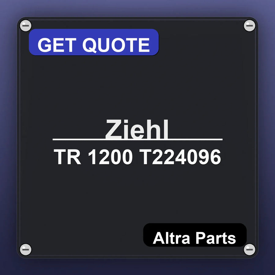 Ziehl TR 1200 T224096 industrial nameplate style image – Altra Parts. GET QUOTE.
