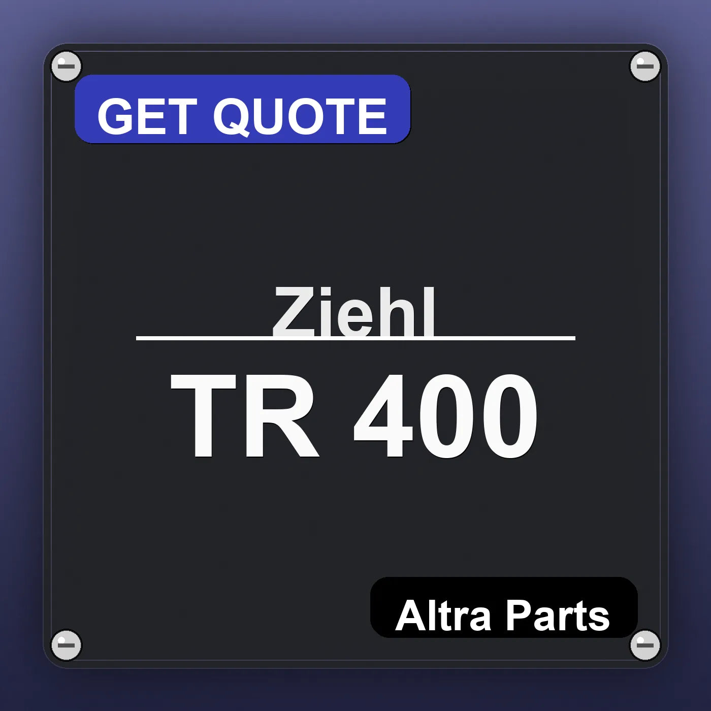 Ziehl TR 400 industrial nameplate style image – Altra Parts. GET QUOTE.