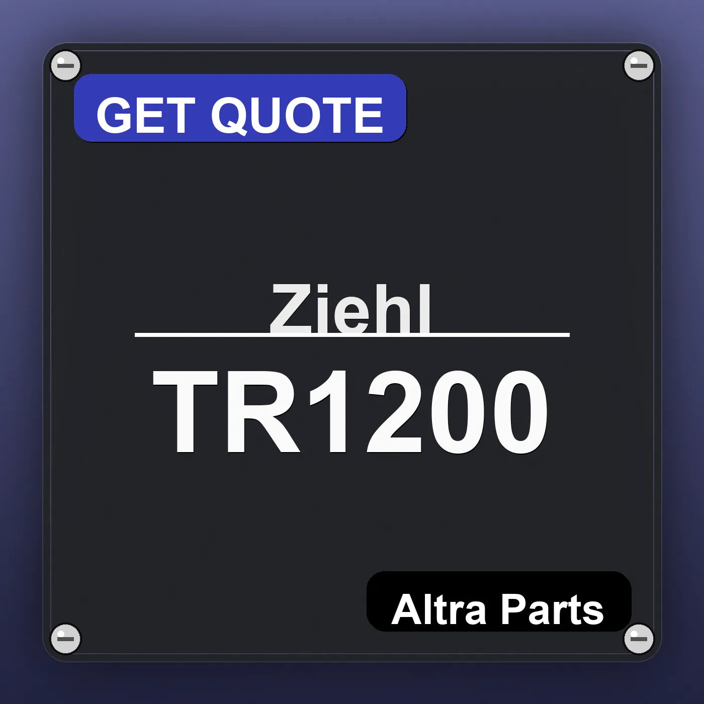 Ziehl TR1200 industrial nameplate style image – Altra Parts. GET QUOTE.